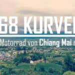 768 Kurven: mit dem Motorrad / Roller von Chiang Mai nach Pai