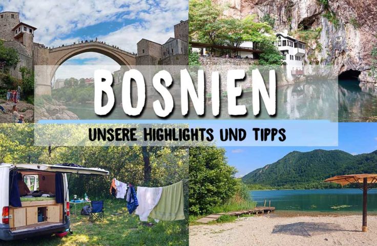 bosnien-Highlights-und-Tipps-roadtrip-balkan